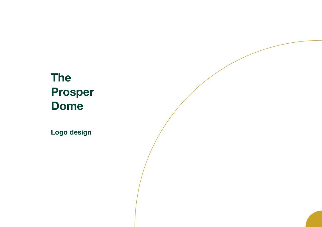 The Prosper Dome logo design cover page